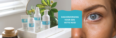 Dagcrème voor vette huid